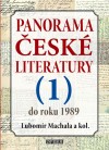 Obrázok - Panorama české literatury - 1. díl (do roku 1989)