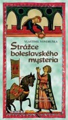 Obrázok - Strážce boleslavského mystéria - 3.vydání