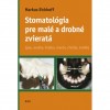 Obrázok - Stomatológia pre malé a drobné zvieratá