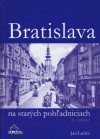 Obrázok - Bratislava na starých pohľadniciach, 2. vydanie