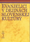 Obrázok - Evanjelici v dejinách slovenskej kultúry 3