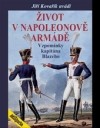 Obrázok - Život v Napoleonově armádě