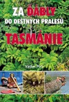 Obrázok - Za ďábly do deštných pralesů Tasmánie