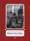 Obrázok - Malostranský hřbitov. Historie a současnost