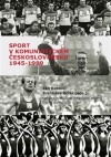 Obrázok - Sport v komunistickém Československu 1948–1989