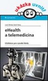 Obrázok - eHealth a telemedicína - Učebnice pro vysoké školy
