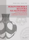 Obrázok - Bukovohorská kultúra na Slovensku