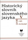 Obrázok - Historický slovník slovenského jazyka V