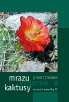 Obrázok - Mrazuvzdorné kaktusy severní ameriky II.