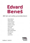 Obrázok - Edvard Beneš - 80 let od volby prezidentem