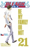 Obrázok - Bleach 21: Be My Family