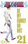 Obrázok - Bleach 21: Be My Family Or Not