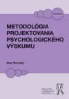 Obrázok - Metodológia projektovania psychologického výskumu