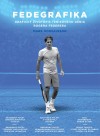 Obrázok - Fedegrafika-Grafický životopis tenisového génia Rogera Federera