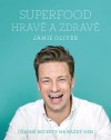 Obrázok - Jamie Oliver - Superfood hravě a zdravě