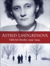Obrázok - Astrid Lindgrenová: Válečné deníky 1939–1945