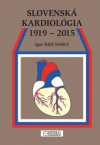 Obrázok - Slovenská kardiológia 1919 - 2015