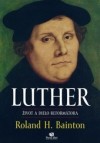 Obrázok - LUTHER - život a dielo reformátora