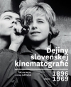 Obrázok - Dejiny slovenskej kinematografie 1896 - 1969