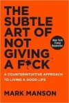 Obrázok - The Subtle Art of Not Giving a F*Ck: A Counterintuitive Approach to Living a Good Life