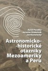 Obrázok - Astronomicko-historické otazníky Mezoameriky a Peru