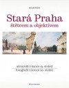 Obrázok - Stará Praha štětcem a objektivem