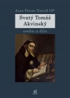 Obrázok - Svatý Tomáš Akvinský, osoba a dílo