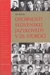 Obrázok - Osobnosti slovenskej jazykovedy 20. storočí