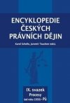 Obrázok - Encyklopedie českých právních dějin, IX. svazek Procesy (od roku 1950) - Pů