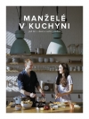 Obrázok - Manželé v kuchyni - Jak žít s chutí a vařit s láskou