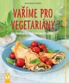 Obrázok - Vaříme pro vegetariány – zeleninový zážitek bez hranic