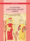 Obrázok - Alchymie jako hieratické umění