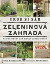 Obrázok - Urob si sám: Zeleninová záhrada, 30 projektov ako získať lepšiu úrodu