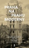 Obrázok - Praha na prahu moderny