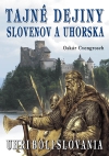 Obrázok - Tajné dejiny Slovenov a Uhorska
