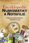 Obrázok - Encyklopedie numismatiky a notafilie - obecná sběratelská terminologie