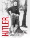 Obrázok - Hitler – Muž za maskou monstra