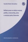 Obrázok - Reflexie praxe na otázky verejnej politiky a ekonomiky, práva a verejnej správy Slovenska