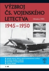 Obrázok - Výzbroj československého vojenského letectva 1945-1950 - 2.díl