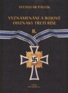 Obrázok - Vyznamenání a bojové odznaky Třetí říše II.