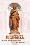 Obrázok - Richenza - Román o životě královny Alžbě