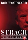 Obrázok - Strach - Trump v Bílém domě