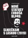 Obrázok - Nové statusy Ľuboša Blahu: Slniečkam s láskou (2019)