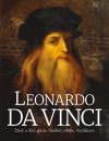 Obrázok - Leonardo da Vinci: Život a dílo génia. Umělec, vědec, vynálezce
