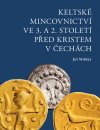 Obrázok - Keltské mincovnictví ve 3. a 2. století před Kristem v Čechách