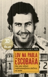 Obrázok - Lov na Pabla Escobara