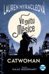 Obrázok - Catwoman: Ve svitu Měsíce