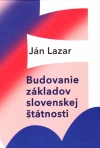 Obrázok - Budovanie základov slovenskej štátnosti