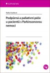 Obrázok - Podpůrná a paliativní péče u pacientů s Parkinsonovou nemocí