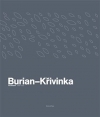 Obrázok - Burian-Křivinka: Architekti 2009-2019